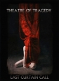 Theatre of Tragedy - Last Curtain Call - 