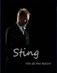 Sting - Live from Vina del Mar Festival, Chile - 