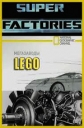 National Geographic: Мегазаводы: Лего - (National Geographic: Lego)