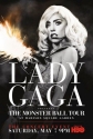 Lady Gaga Presents: The Monster Ball Tour at Madison Square Garden - 