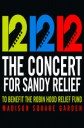 12-12-12 The Concert For Sandy Relief - 