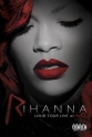 Rihanna - Loud Tour Live At The O2 - 