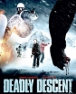 Смертельный спуск - Deadly Descent