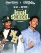       - Mac & Devin Go to High School
