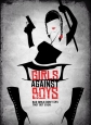    - Girls Against Boys