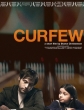    - Curfew