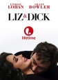    - Liz & Dick