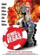   - Venus & Vegas