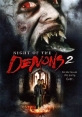 Ночь демонов 2 - Night Of The Demons 2