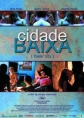 Нижний город - Cidade Baixa