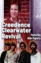 Creedence Clearwater Revival & John Fogerty - 