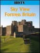 Взгляд сверху: Крепость Британии - Sky View- Fortress Britain