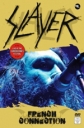 Slayer: French Connection - 