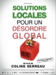 Локальное решение глобальных проблем - Solutions locales pour un dГ©sordre global