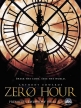   - Zero Hour