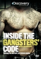 Кодекс Мафии: Взгляд Изнутри - Inside the Gangster's Code
