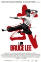  -   - I Am Bruce Lee