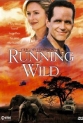 Дикая природа - Running Wild