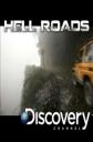 Discovery:   - Discovery- Hell roads