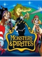 Монстры и пираты - Monsters & Pirates