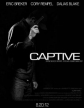  - Captive