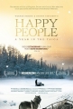 Счастливые люди: Год в тайге - Happy People- A Year in the Taiga