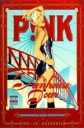 Pink - Funhouse Tour - Live In Australia - 