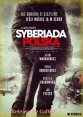 Польская Сибириада - Syberiada Polska