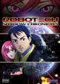 :   - Robotech: The Shadow Chronicles
