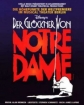 Звонарь из Нотр-Дама - Der Glockner von Notre Dame