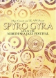 Spyro Gyra - North Sea Jazz Festival - 