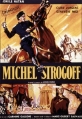 Михаил Строгов - Michel Strogoff