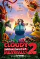 Облачно... 2: Месть ГМО - Cloudy 2- Revenge of the Leftovers