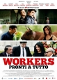 Готовые на всё - Workers - Pronti a tutto