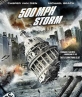   500    - 500 MPH Storm