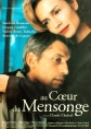 В сердце лжи - Au coeur du mensonge