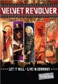 Velvet Revolver - Let It Roll - 