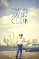    - Dallas Buyers Club