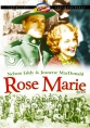  - Rose-Marie