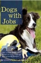 Работа для собак - Dogs with jobs