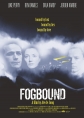 Затерянные в тумане - Fogbound