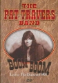 The Pat Travers Band - Boom Boom - 