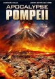 Помпеи: Апокалипсис - Apocalypse Pompeii