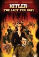 Гитлер: Последние десять дней - Hitler- The Last Ten Days