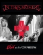 In This Moment - Blood At The Orpheum - 