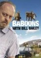 Билл Бэйли и павианы - Baboons with Bill Bailey