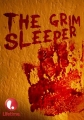   - The Grim Sleeper