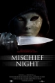 Чудовищная ночь - Mischief Night