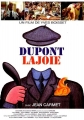 Дюпон Лажуа - Dupont Lajoie