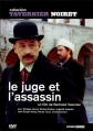 Судья и убийца - Le juge et l'assassin